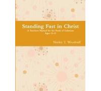 Standing Fast In Christ