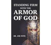 Standing Firm with the Armor of God