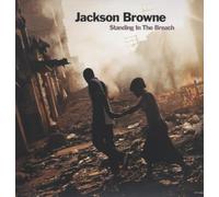 Jackson Browne – Standing in the Breach