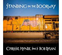 Standing In The Doorway: Chrissie Hynde Sings Bob Dylan - Cd Album Digipack