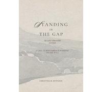 Standing In The Gap: 22 Day Prayer Guide