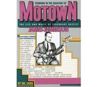 Standing in the Shadows of Motown by Motown Record Corporation Licks, Motown Record Corporation, Allen Slutsky, James Jamerson (Auteur)