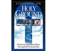 Standing On Holy Ground