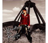 Standing on My Life [Import]
