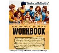 Standing on my shoulders: Workbook