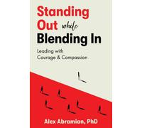 Standing Out, While Blending In