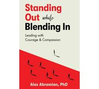 Standing Out, While Blending In