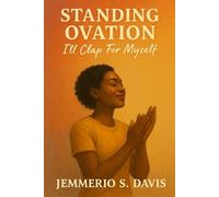 Standing Ovation: I'll Clap For Myself