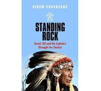 Standing Rock: Greed, Oil and the Lakota's Struggle for Justice - [Version Originale] Inconnu (Auteur)