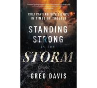 Standing Strong In The Storm