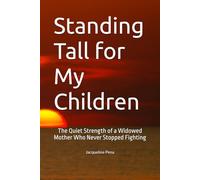 Standing Tall for My Children: The Quiet Strength of a Widowed Mother Who Never Stopped Fighting