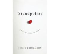 Standpoints | Svend Brinkmann Svend Brinkmann (Auteur)