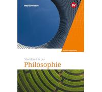 Standpunkte der Philosophie. Schulbuch Einführungsphase: Ausgabe 2025
