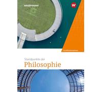 Standpunkte der Philosophie. Schulbuch Qualifikationsphase: Ausgabe 2025