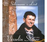 Stanev, Vesselin - Schumann & Liszt [Import]