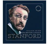 Stanford / Winchester College Chapel Choir - Choral Music [Compact Discs]