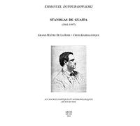 Stanislas de Guaita (1861-1897) Grand Maitre de la Rose+Croix Kabbalistique: Aux sources poétiques et anthropologiques de son oeuvre