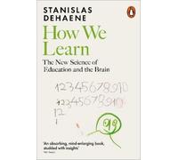 Stanislas Dehaene How We Learn (Poche)