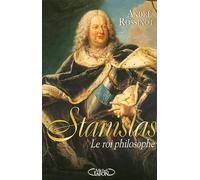 Stanislas le roi philosophe