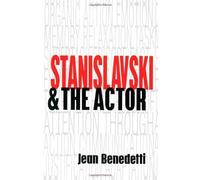 Stanislavski And The Actor