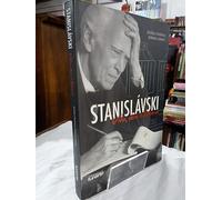 STANISLAVSKI - VIDA, OBRA E SISTEMA