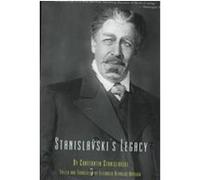 Stanislavski's Legacy Constantin Stanislavsky (Auteur)