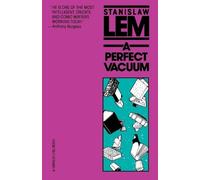 Stanislaw Lem – A Perfect Vacuum – Poche