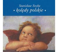 Stanislaw Soyka - KOLEDY POLSKIE