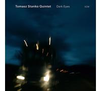 Stanko, Tomasz -Quartet- - Dark Eyes