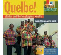 Stanley and the Ten Sleep - Quelbe! Music of the..