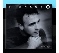 Stanley B - All for Love