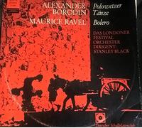 Stanley Black - Alexander Borodin/Maurice Ravel (& London Festival Orchester, Club-Edition) / Vinyl record [Vinyl-LP]