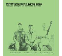Stanley Brinks and T - Vieilles Caniques / Nouvelles Caniques