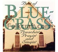 Stanley Brothers - Best of Preachin' Prayin' & Si