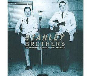 Stanley Brothers - Complete Columbia Stanley Brothers