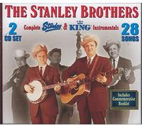 Stanley Brothers - Complete Starday & King I