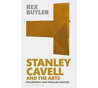 Stanley Cavell And The Arts