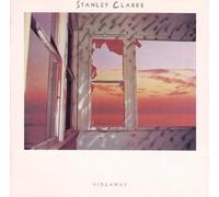 Stanley Clarke - Hideaway (1986) [Import]