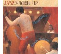 Stanley Clarke – Jazz Straight Up