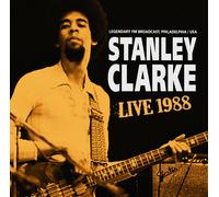 STANLEY CLARKE - LIVE 1988/FMBROADCAST CD NEUF