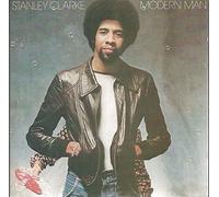 Stanley Clarke - Modern man