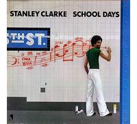 Stanley Clarke - School Days - Nemperor Records - NE 50 296 (NE 439