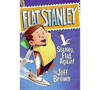 Stanley, Flat Again!, Flat Stanley Series Jeff Brown (Auteur)