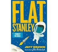 Stanley In Space Jeff Brown, (Auteur)