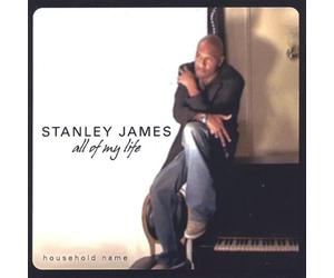 Stanley James - All of My Life