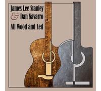 Stanley, James / Navarro, Dan - All Wood And Led