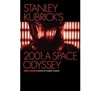 Stanley Kubrick's 2001