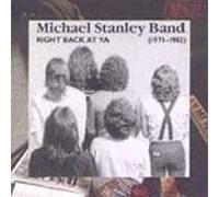 Stanley, Michael Band - Right Back at Ya' 1971-83