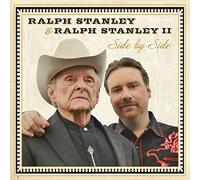 Ralph Stanley / Ralph Stanley II – Side By Side – Rebel – Import