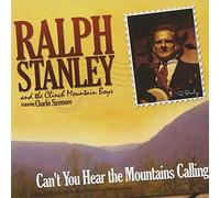 Stanley, Ralph - Can't You Hear The. [Import]